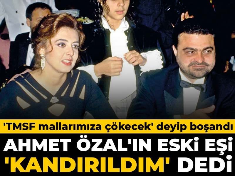 Turgut Özal’ın Oğlu Ahmet Özal, Eşinden Boşanmasının Ardından Şok İddialarla Gündeme Geldi
