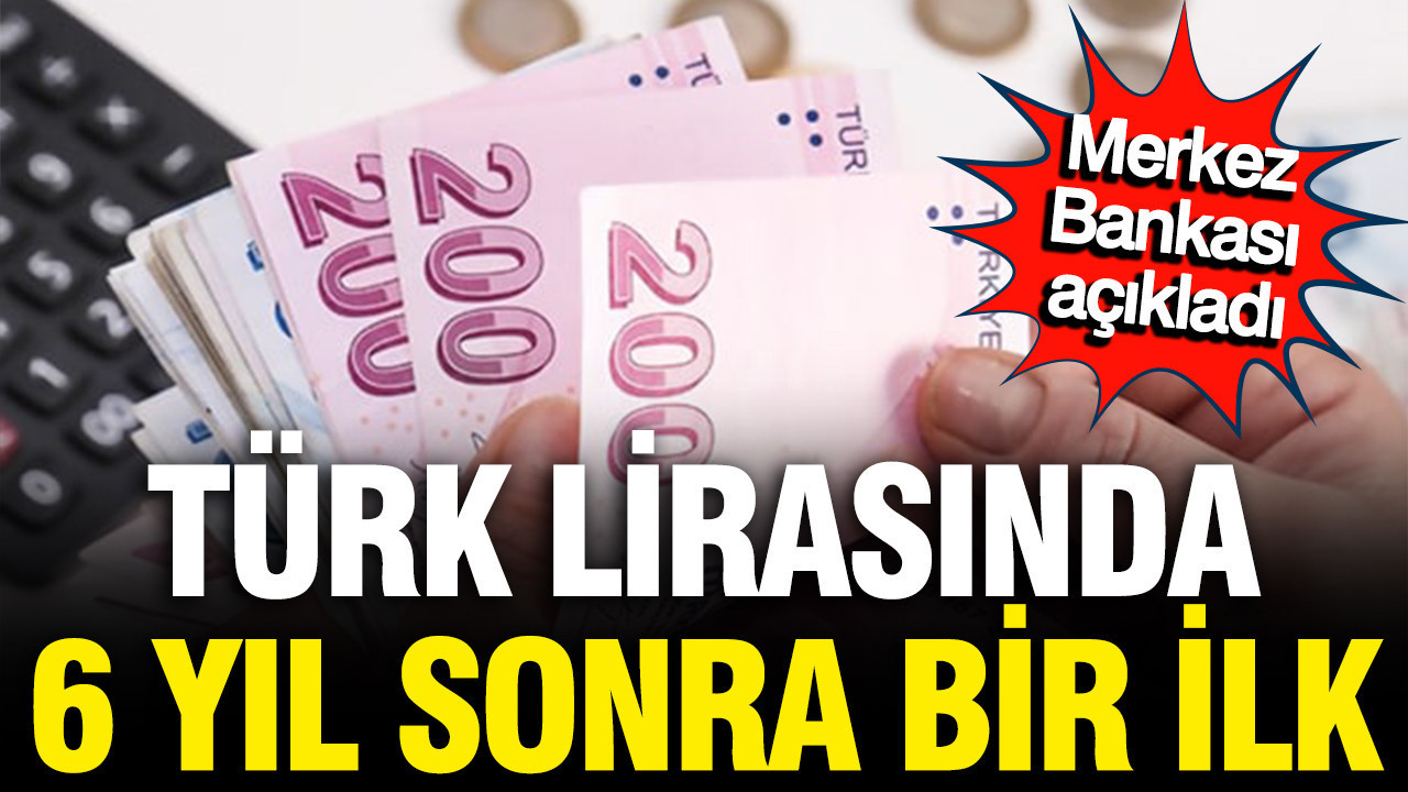 merkez-bankasi-acikladi-turk-lirasi-6-yil-sonra-ilki-gordu-Qhfjj9fx